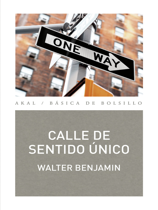 Title details for Calle de sentido único by Walter Benjamin - Wait list